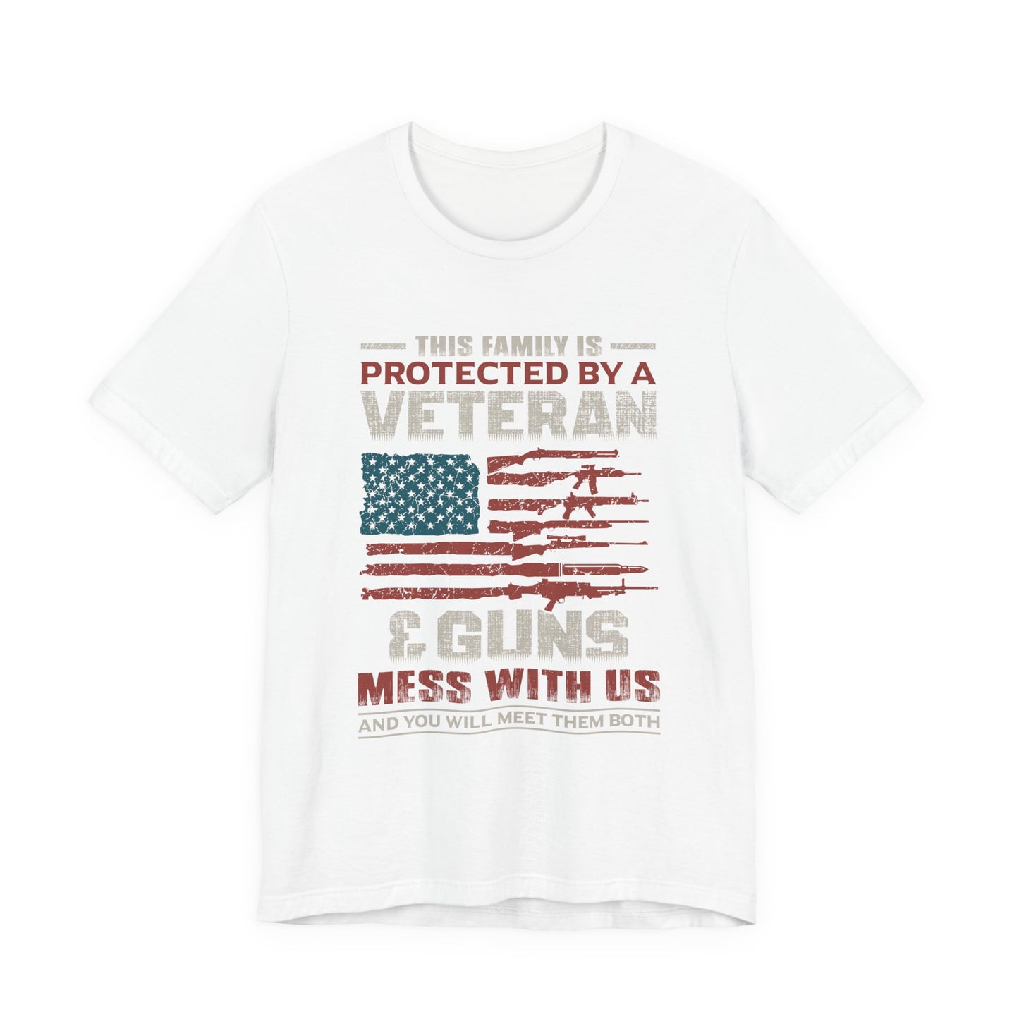 This Family is Protected by a Veteran T-Shirt