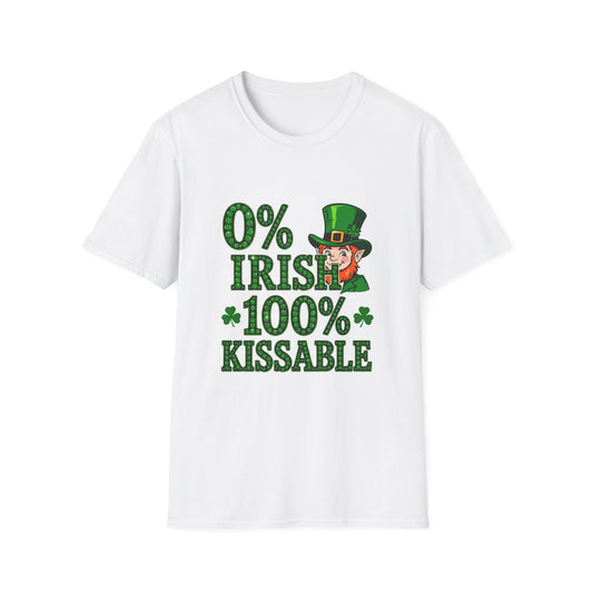 0% Irish 100% Kissable... Saint Patty's Day Funny T-Shirt — St. Patrick's Day Humor Tee