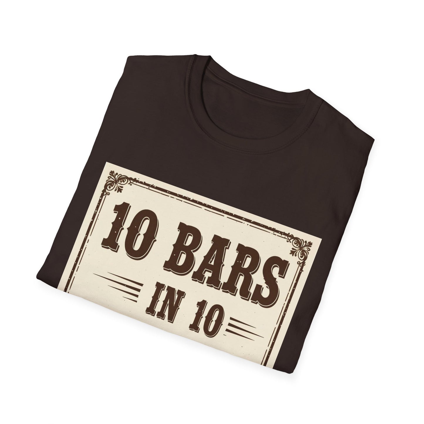 10 bars In 10 Days Western Boho, Unisex T-Shirt,