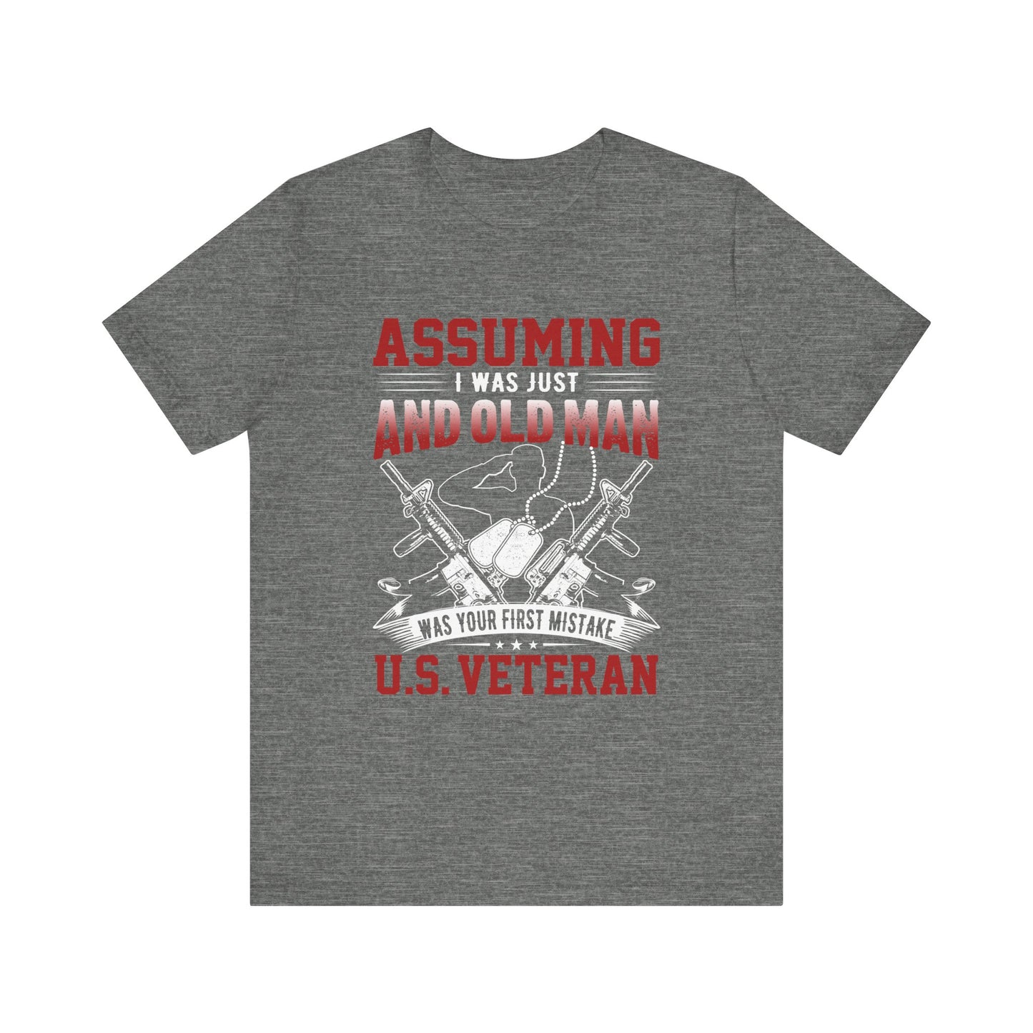 Assuming I was an Old Man T-Shirt