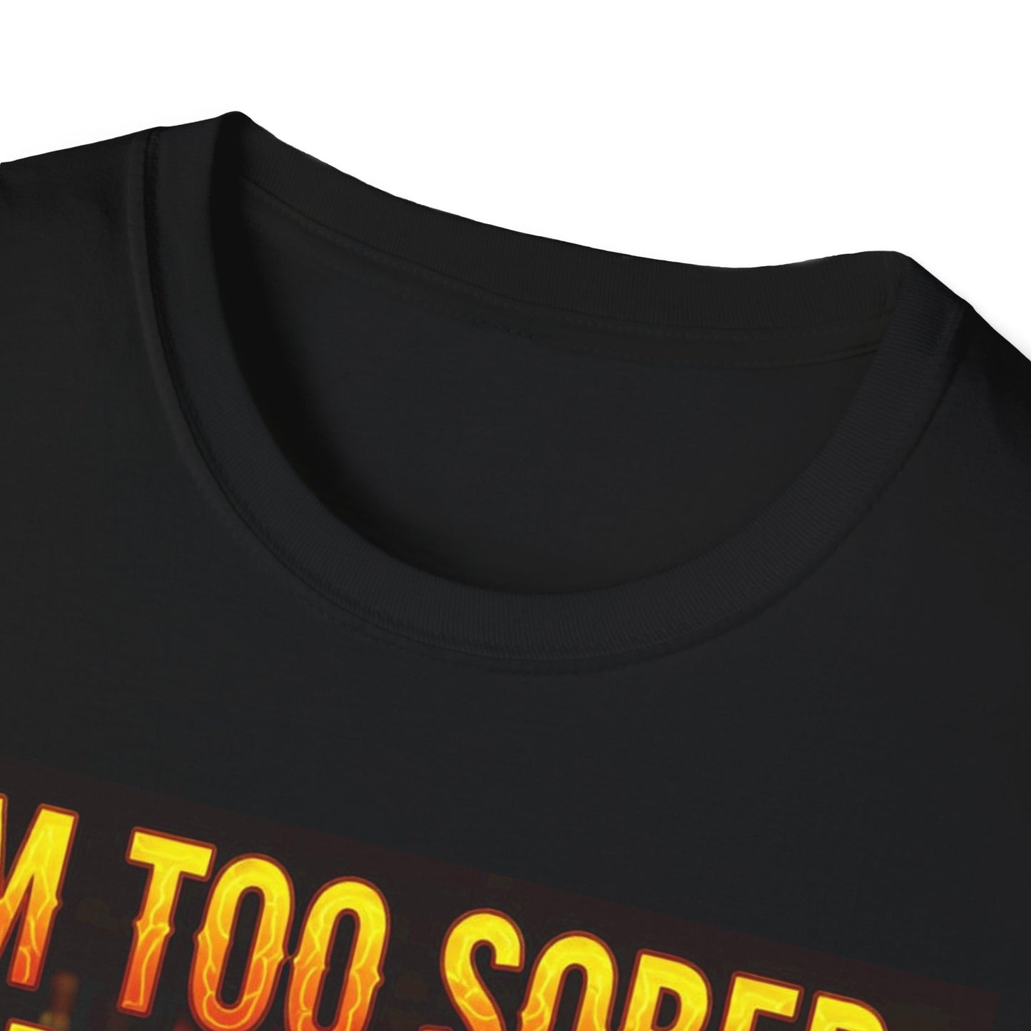 I'm Too Sober for This Shit Western Boho, Unisex T-Shirt,