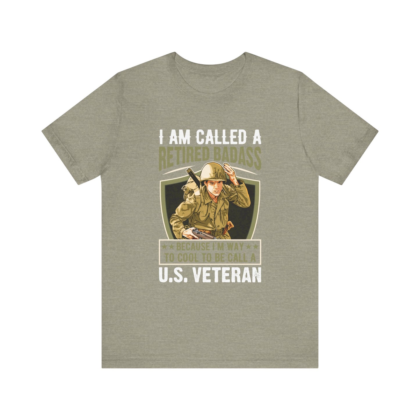 Retired Bad Ass T-Shirt