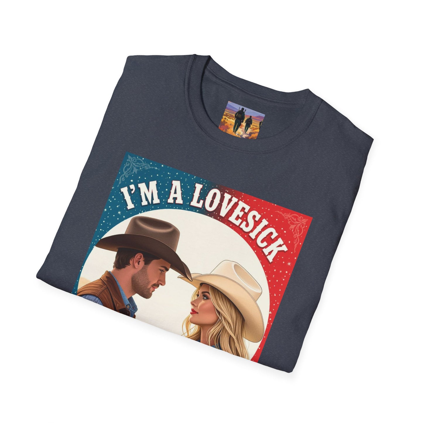 I'm a Lovesick Cowboy Western Boho, Unisex T-Shirt,