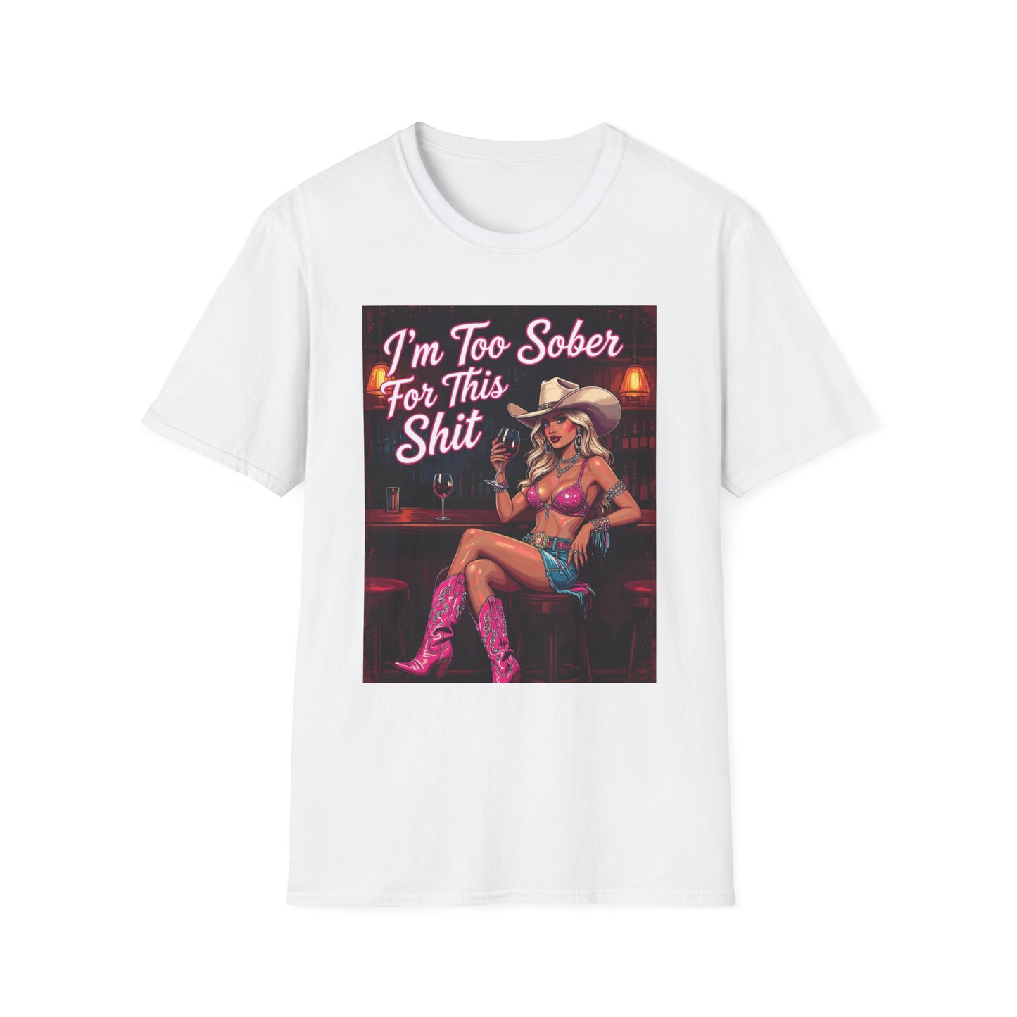 I'm Too Sober for This Shit Western Boho, Unisex T-Shirt,