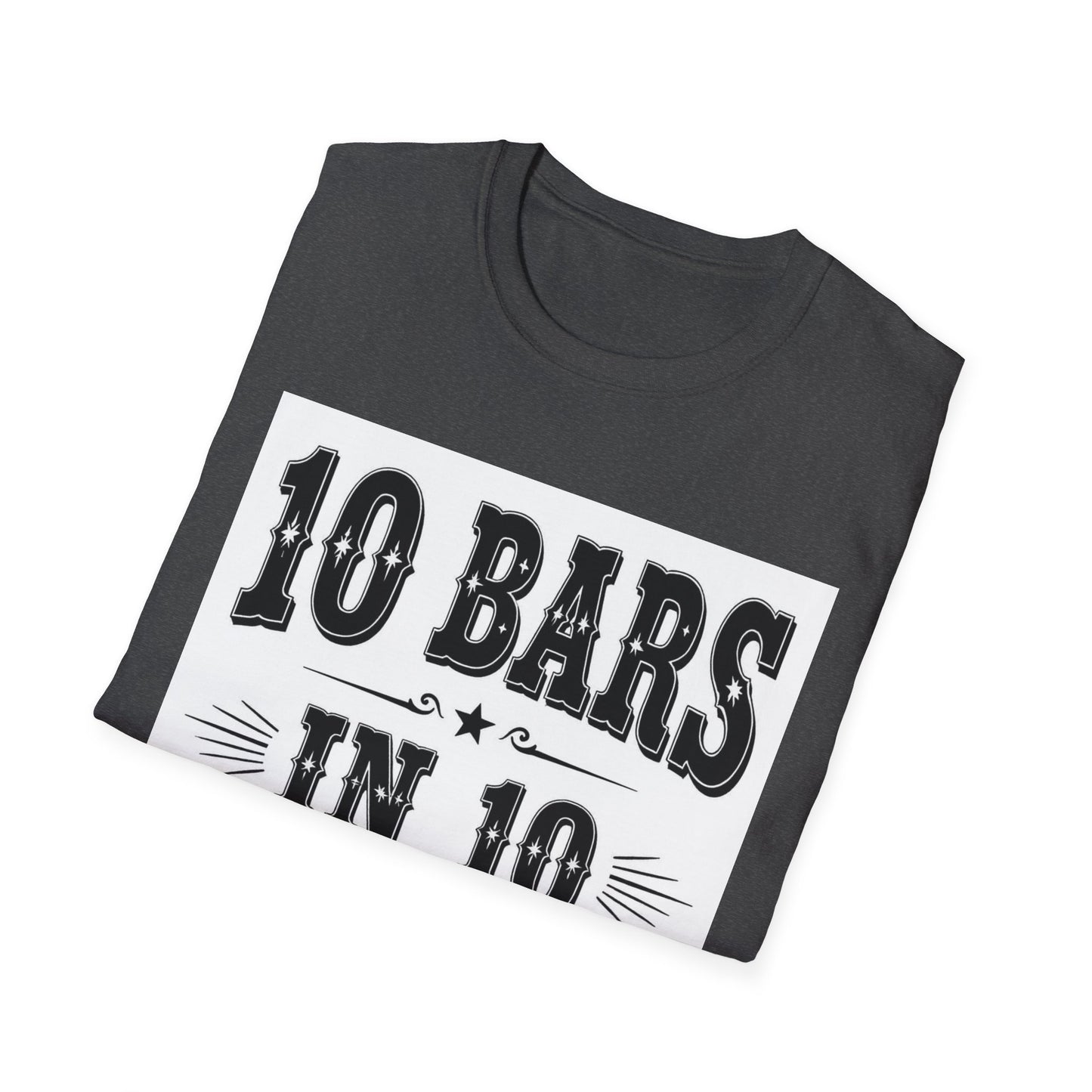 10 bars In 10 Days Western Boho, Unisex T-Shirt,
