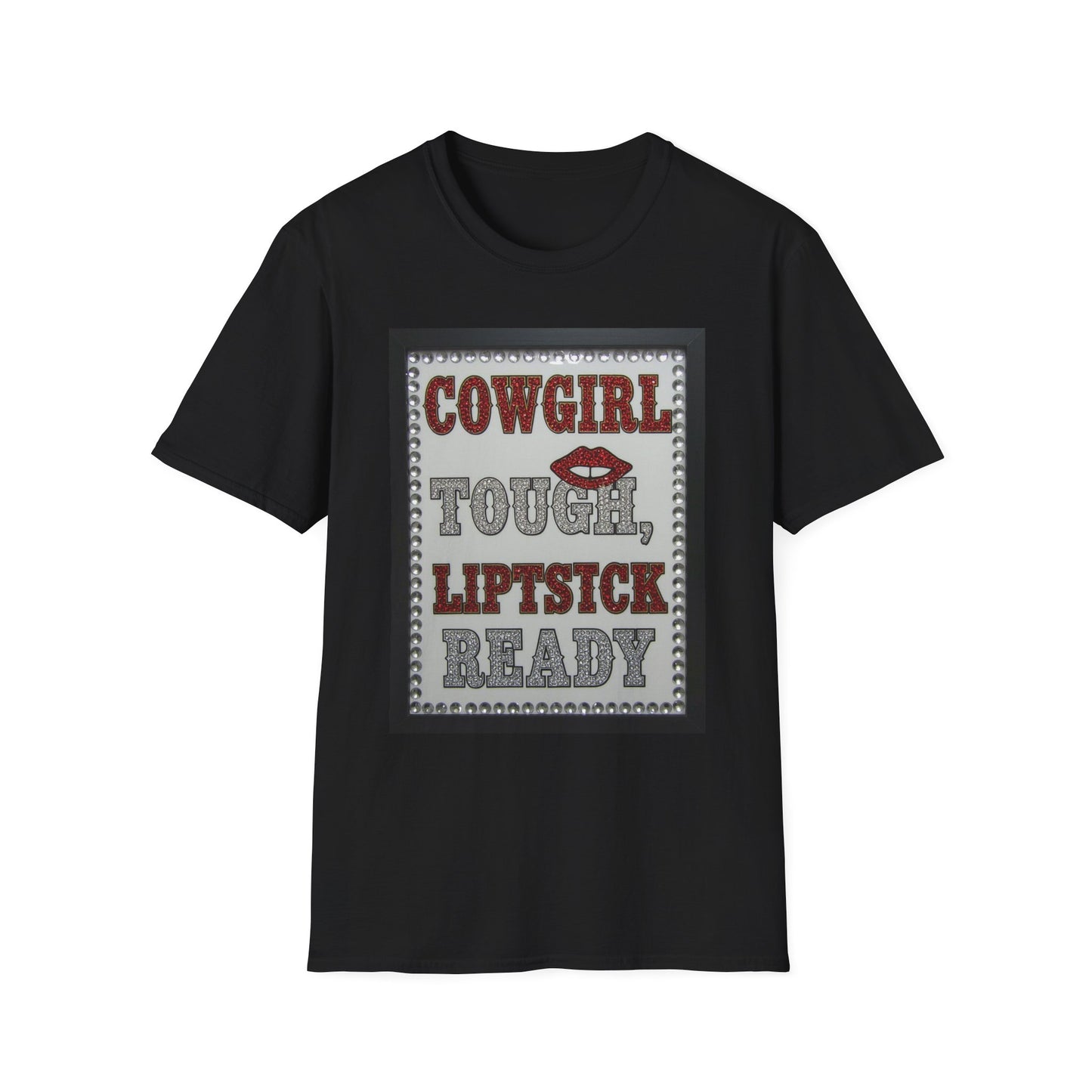 Cowgirl Tough Lipstick Ready Western Boho, Unisex T-Shirt,