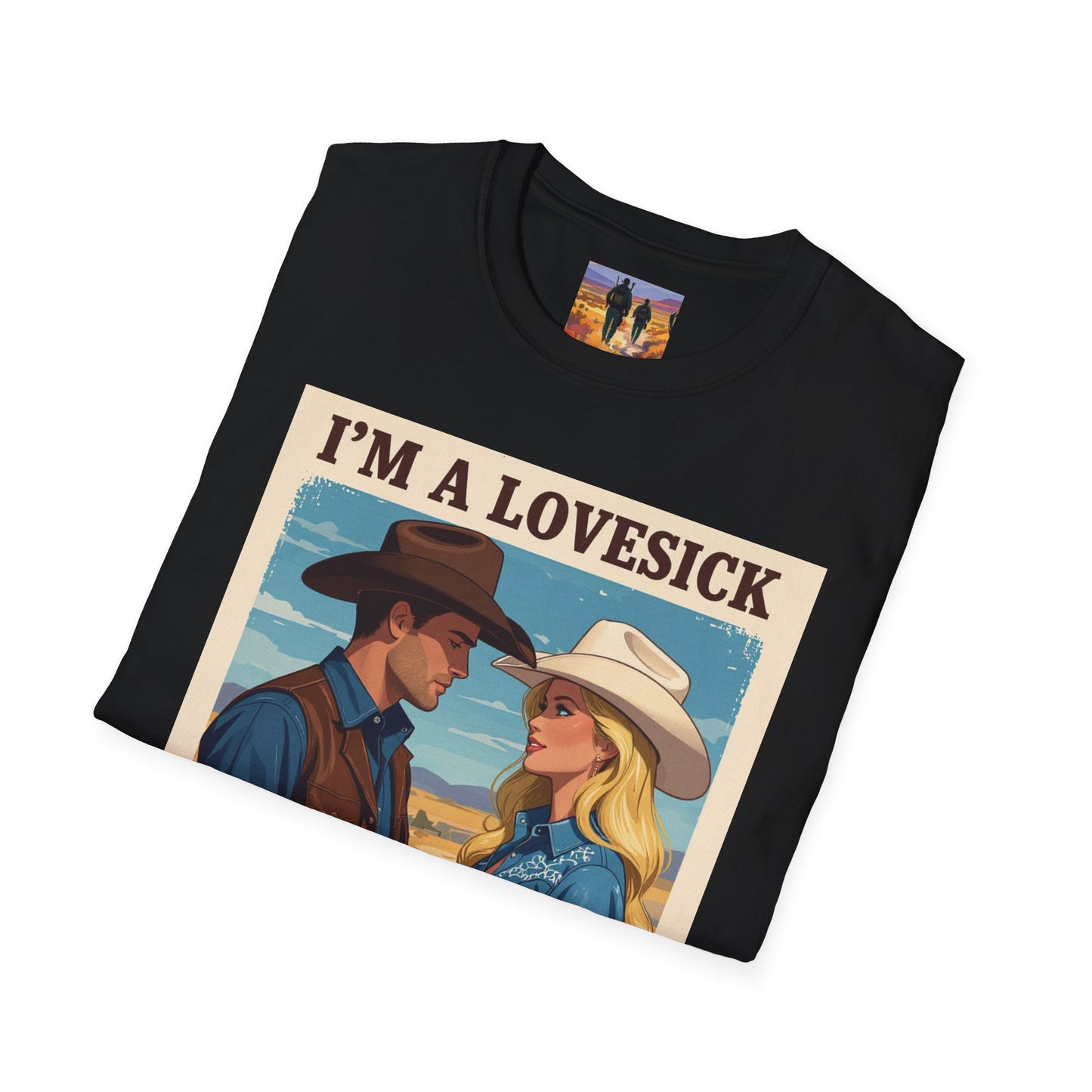 I'm a Lovesick Cowboy Western Boho, Unisex T-Shirt,