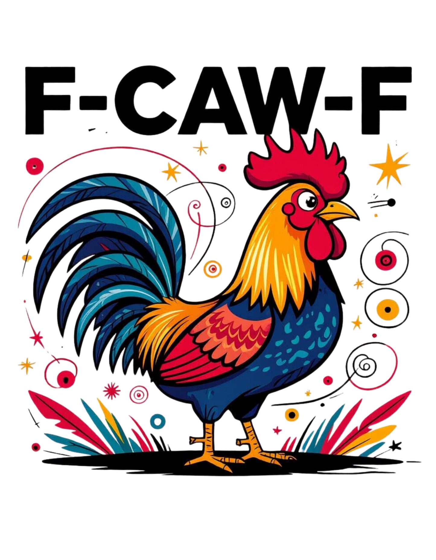 5 "F-CAW-F" Rooster, Chicken, Funny, PNGs to make Crafts, T-shirts, Mugs, artwork